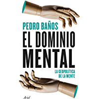 El dominio mental: La geopolítica de la mente
